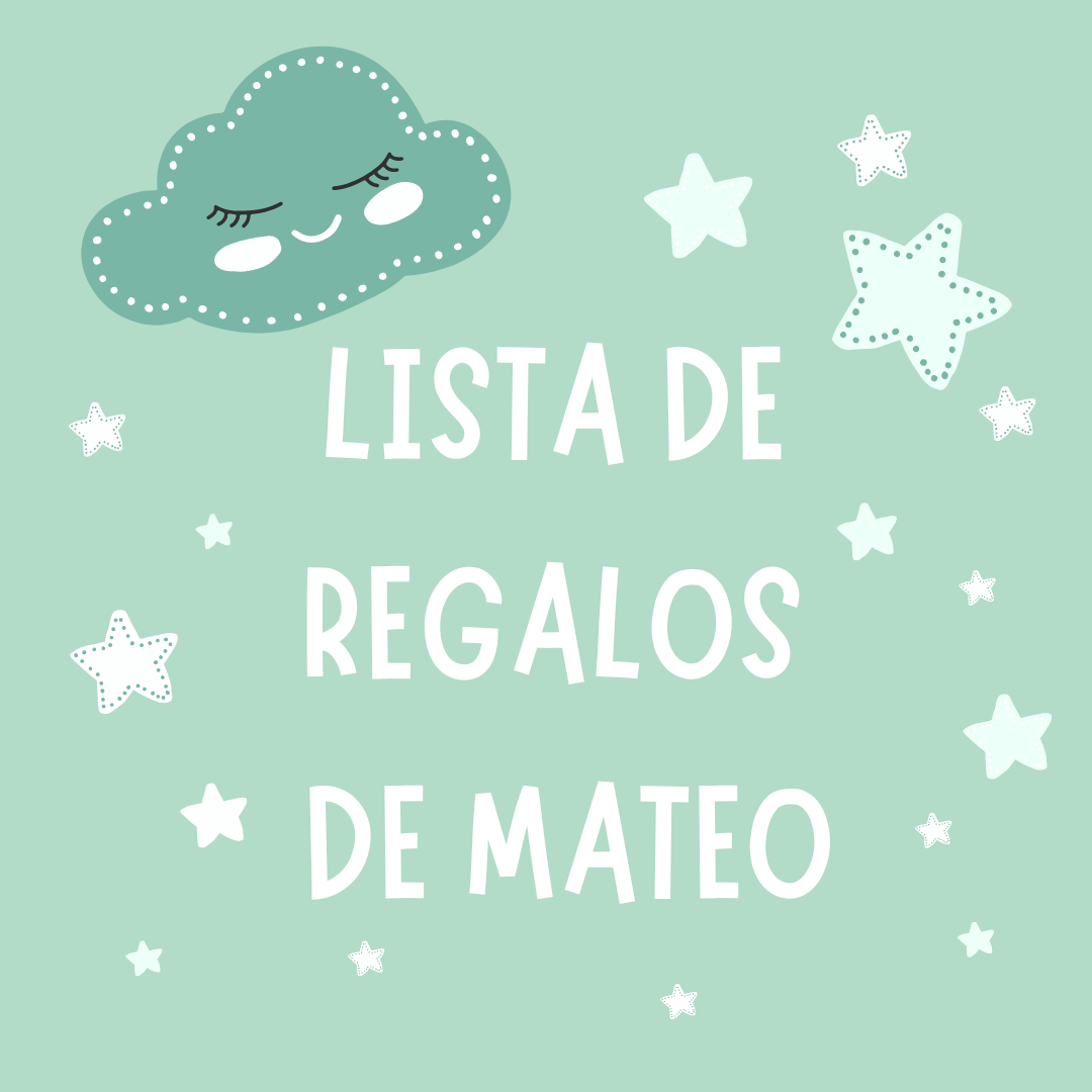 LISTA DE REGALOS DE MATEO